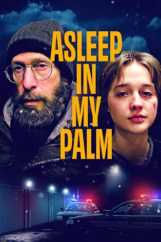 Asleep in My Palm | 2024 | English with Subtitles | 480p 720p 1080p Asleep in My Palm | 2024 | English | 480p 720p 1080p
