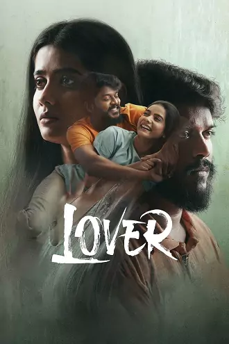 Lover | 2024 | Hindi – Tamil | 480p 720p 1080p Lover | 2024 | Hindi – Tamil | 480p 720p 1080p