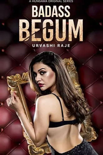 Download Badass Begum | 2025 | Season 1 | Complete Hindi | Hungama Original WEB Series | 480p 720p 1080p Download Badass Begum | 2025 | Season 1 | Complete Hindi | Hungama Original WEB Series | 480p 720p 1080p