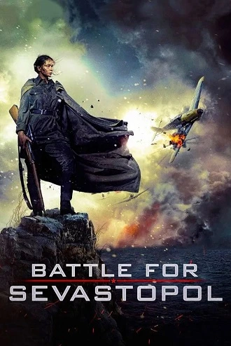 Download Battle for Sevastopol | 2015 | Dual Audio | Hindi-English | BluRay 480p 720p 1080p Download Battle for Sevastopol | 2025 | Dual Audio | Hindi-English | BluRay 480p 720p 1080p