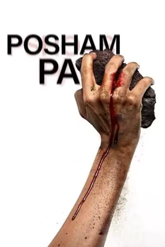 Download Posham Pa | 2019 | Hindi DD5.1 | WEB-DL | Full Movie 480p 720p 1080p Download Posham Pa | 2019 | Hindi DD5.1 | WEB-DL | Full Movie 480p 720p 1080p