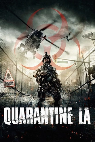 Download Quarantine L.A. | 2013 | Hindi-English | Dual Audio | BluRay | Full Movie 480p 720p 1080p Download Quarantine L.A. | 2013 | Hindi-English | Dual Audio | BluRay | Full Movie 480p 720p 1080p