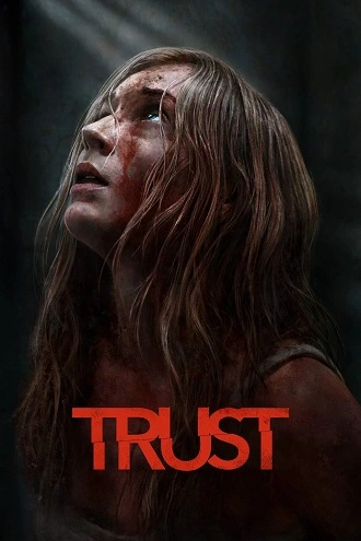 Download Trust | 2025 | Hindi (DD5.1) & English | WEB-DL | Dual Audio | Full Movie 480p 720p 1080p Download Trust | 2025 | Hindi (DD5.1) & English | WEB-DL | Dual Audio | Full Movie 480p 720p 1080p