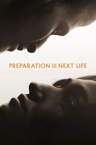 Download Preparation for the Next Life | 2025 | Hindi Dubbed (LiNE) & English | Dual Audio | CAMRip | Full Movie 480p 720p Download Preparation for the Next Life | 2025 | Hindi Dubbed (LiNE) & English | Dual Audio | CAMRip | Full Movie 480p 720p