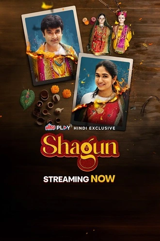 Download Shagun | 2024 | Hindi | UPLAY WEB-DL | Full Movie 480p 720p 1080p Download Shagun | 2024 | Hindi | UPLAY WEB-DL | Full Movie 480p 720p 1080p