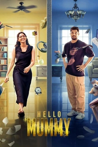 Download Hello Mummy | 2024 | Hindi + Malayalam | Dual Audio | UNCUT WEB-DL | Full Movie 480p 720p 1080p Download Hello Mummy | 2024 | Hindi + Malayalam | Dual Audio | UNCUT WEB-DL | Full Movie 480p 720p 1080p