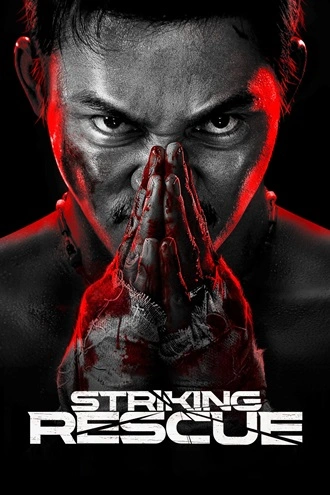 Download Striking Rescue | 2024 | Hindi (DD2.0) & Chinese | Dual Audio | BluRay | Full Movie 480p 720p 1080p Download Striking Rescue | 2024 | Hindi (DD2.0) & Chinese | Dual Audio | BluRay | Full Movie 480p 720p 1080p
